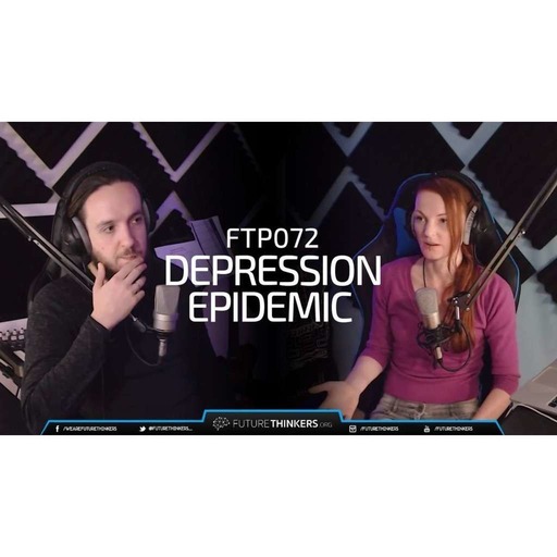 The Depression Epidemic - What You Can Do