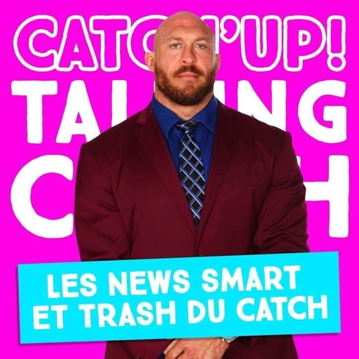 Talking Catch #4 - Les News Smart et Trash du Catch