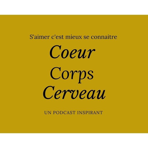 Coeur Corps Cerveau par Gagnerot Damien