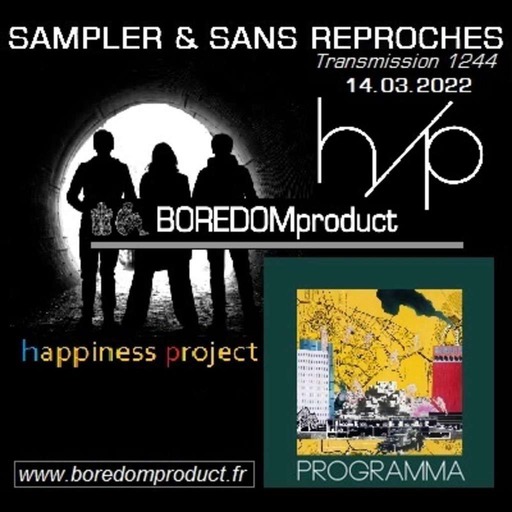 RADIO S&SR Transmission N°1244 – 14.03.2022 [ TOP OF THE WEEK - h/p "Programma" (BOREDOMproduct) ]