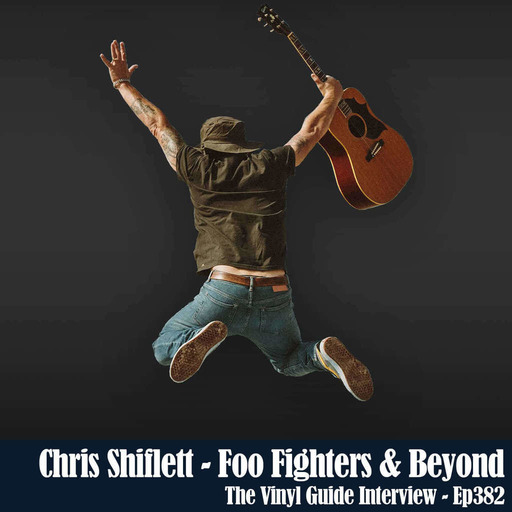 Ep382: Chris Shiflett - Foo Fighters and Beyond