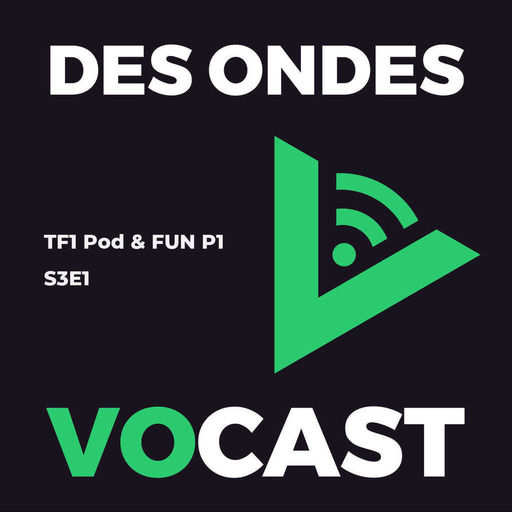 Les podcasts de TF1, l'Histoire de Fun Radio (partie 1)