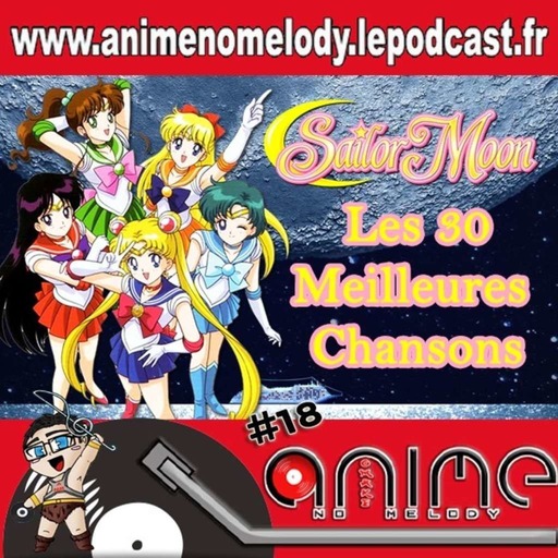 Anime No Melody Omake #18 -  SAILOR MOON SPECIAL SONGS