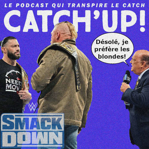 Catch'up! WWE Smackdown du 7 janvier 2022 — La bête, l'otarie et le gros chien