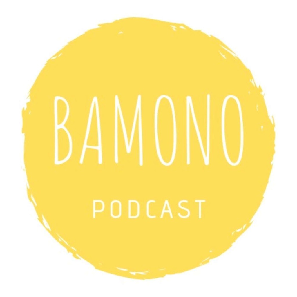 Bamono Podcast