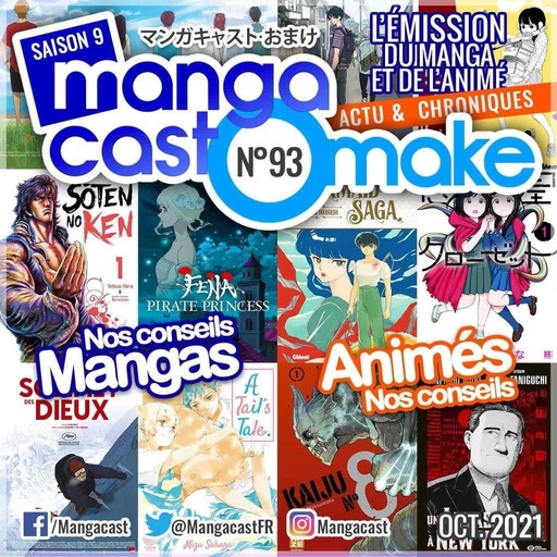 Mangacast Omake n°93 du 12/10/21 -  Mangacast Omake 93 : Octobre 2021