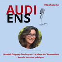 Jézabel Couppey-Soubeyan : La place de l’économiste dans la décision publique