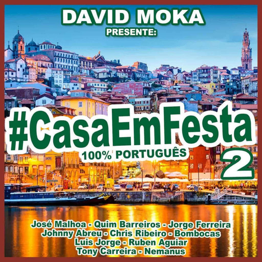 #CasaEmFesta 2