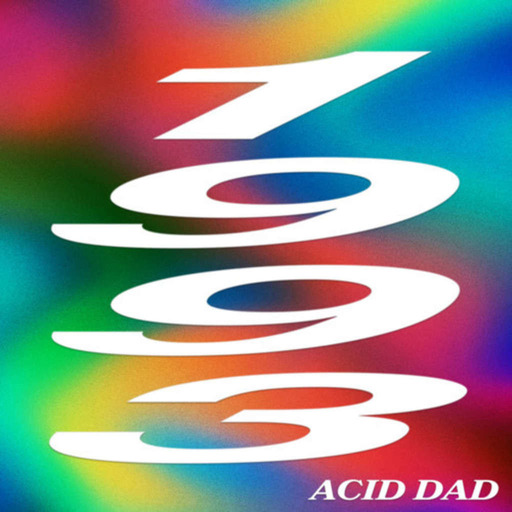 La Nouveauté Musique : 1993 de Acid Dad