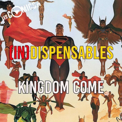 Kingdom Come dans Indispensables