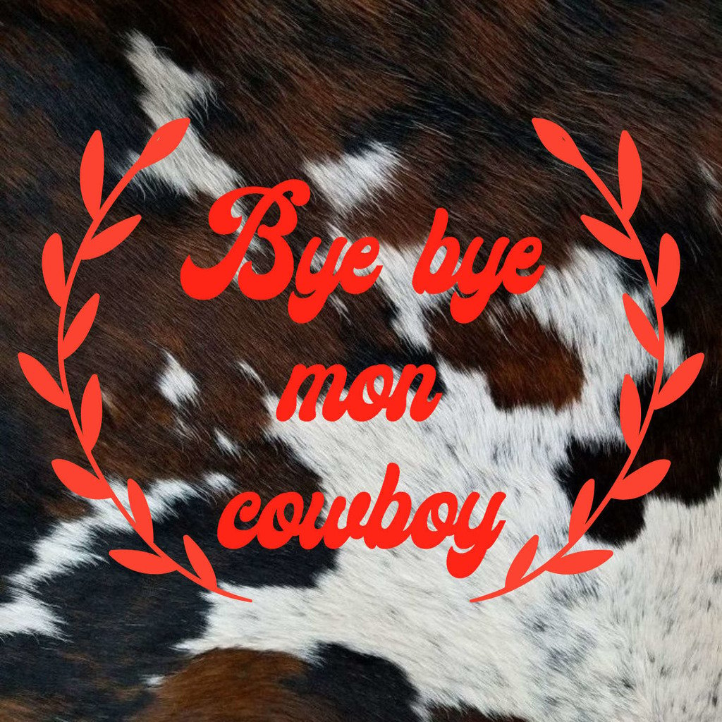 CISM 89.3 : Bye Bye Mon Cowboy