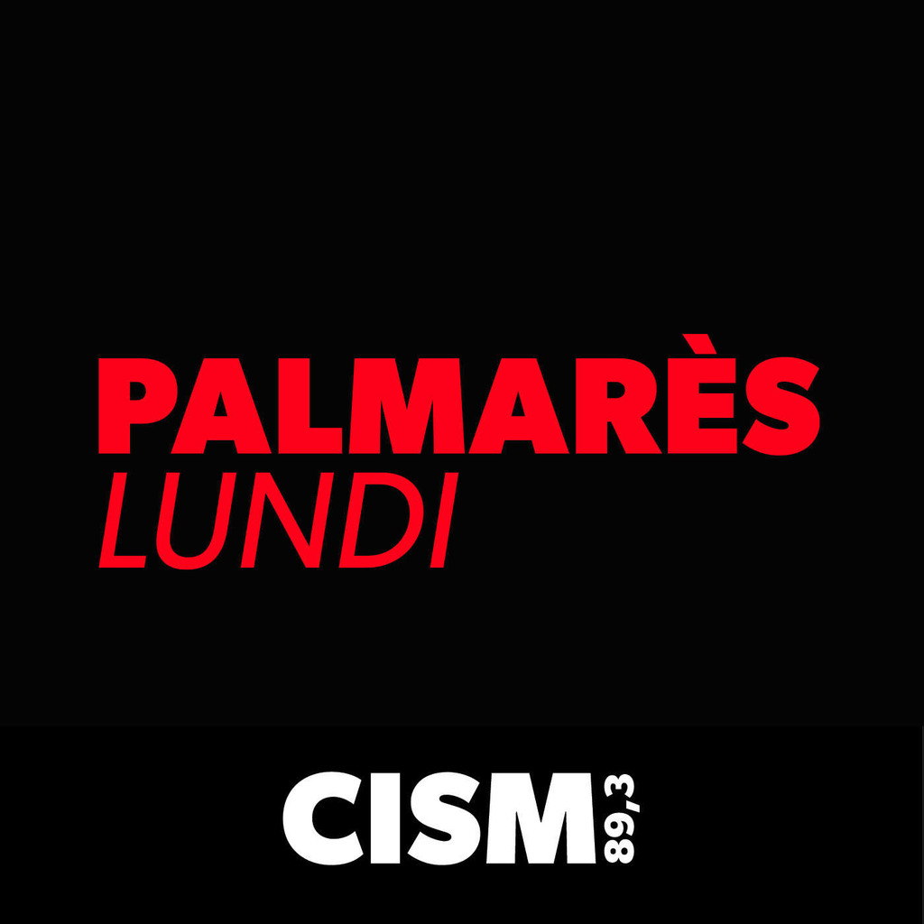 CISM 89.3 : Palmarès du lundi