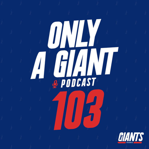 Only a Giant Podcast #103 - Qui arrêtera DeVito ?