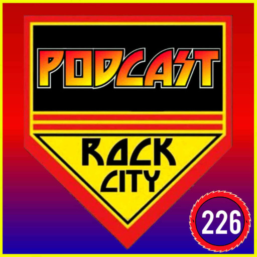 Podcast Rock City -226- EOTR OPENING SET