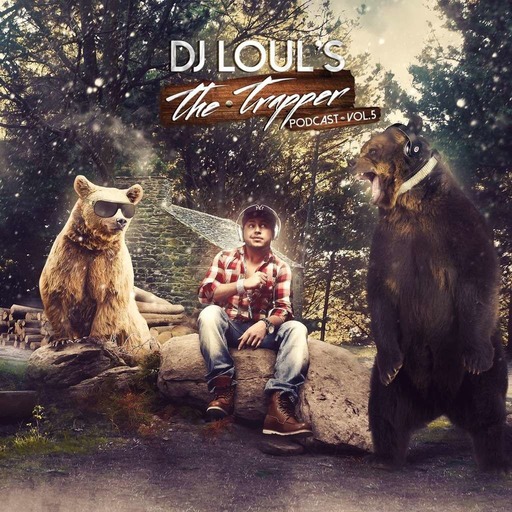 DJ LOULS "The Trapper Vol.5"