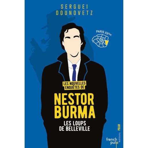 NESTOR BURMA, LES LOUPS DE BELLEVILLE