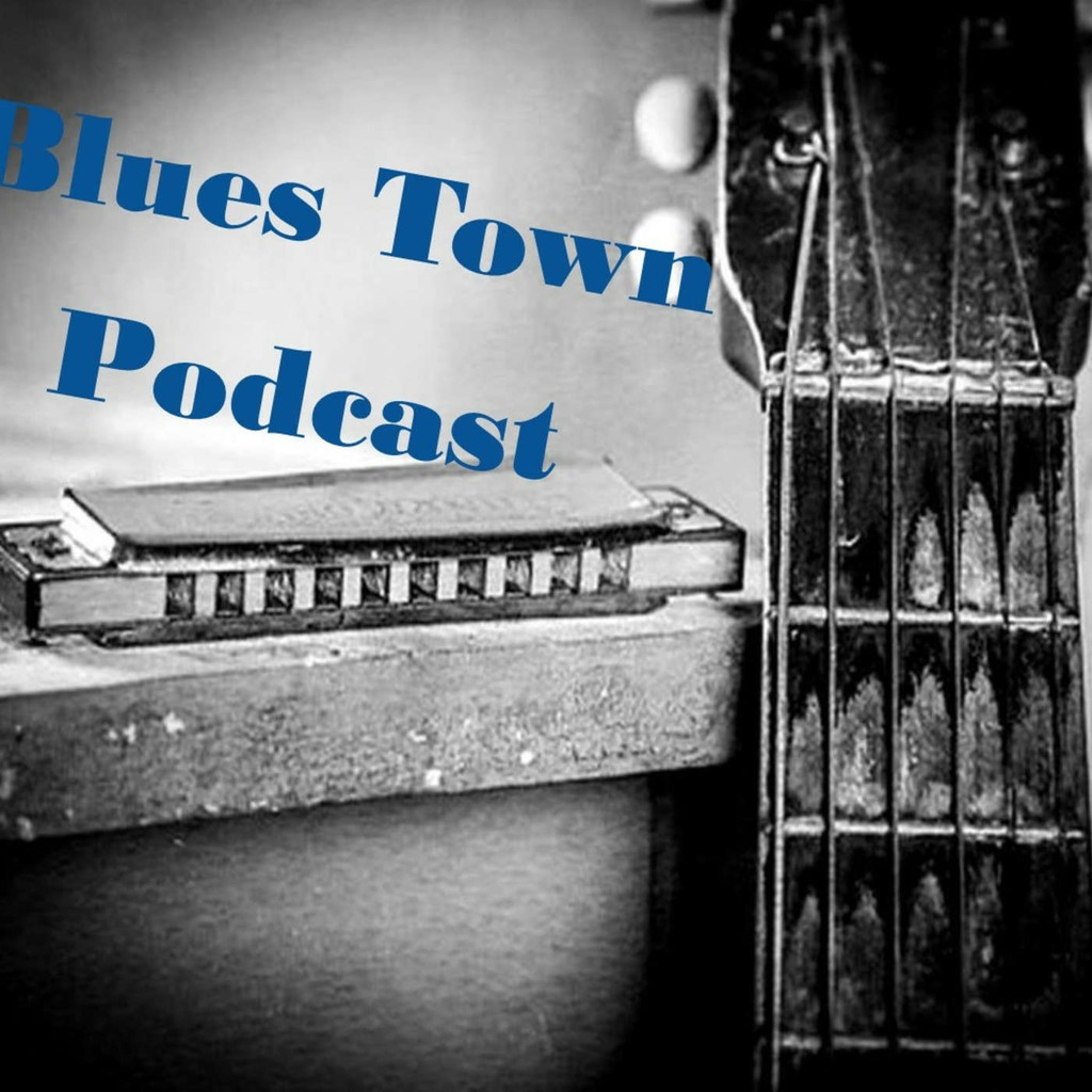 Blues Town Podcast