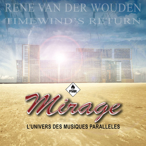 Mirage 189 - Rene Van Der Wouden "Timewind's Return"