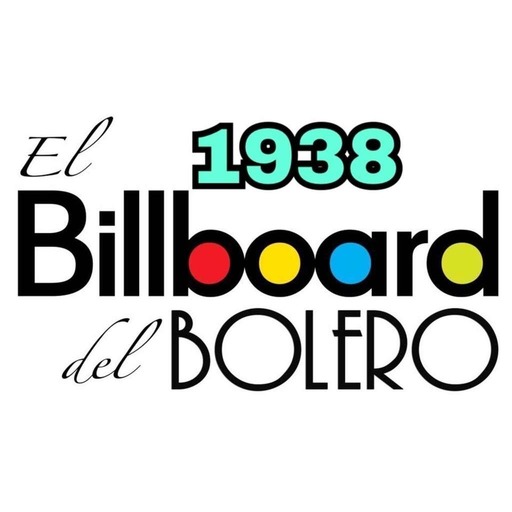 El Billboard del Bolero: 1938