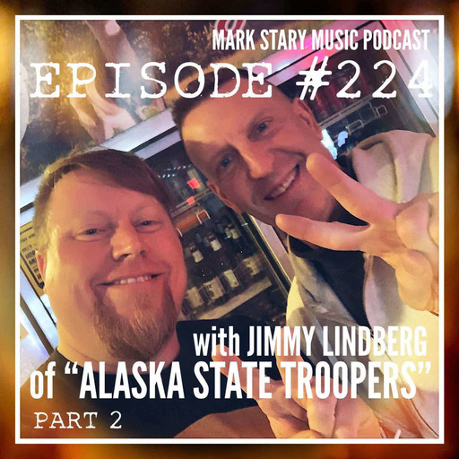 MSMP 224: Jimmy Lindberg of “Alaska State Troopers” Part 2)