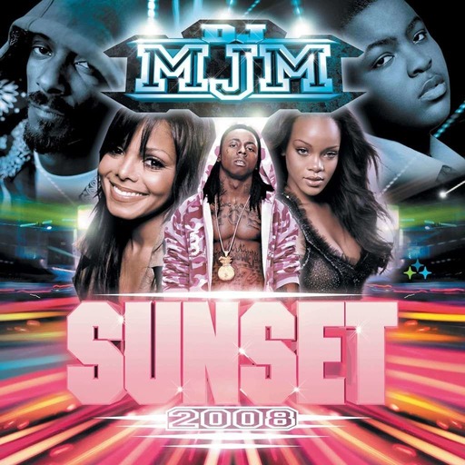 DJ MJM SUNSET 2008