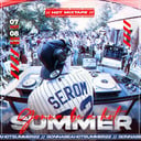 DJ SEROM - IT'S GONNA BE A HOT SUMMER 22