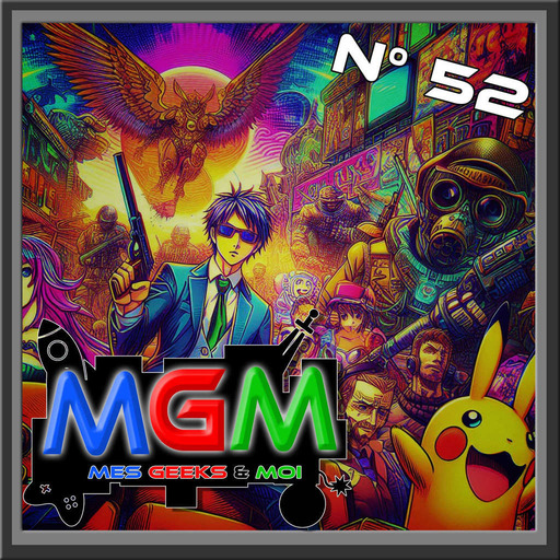 #52 MGM : Ca part en live
