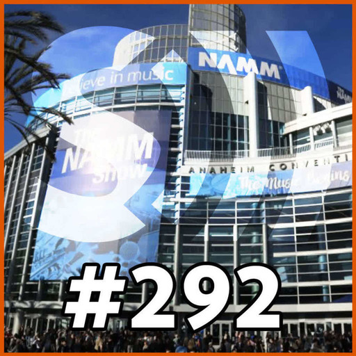 #292 - Du NAMM et de l'Histoire du business de la musique (ft. Deep Forest)
