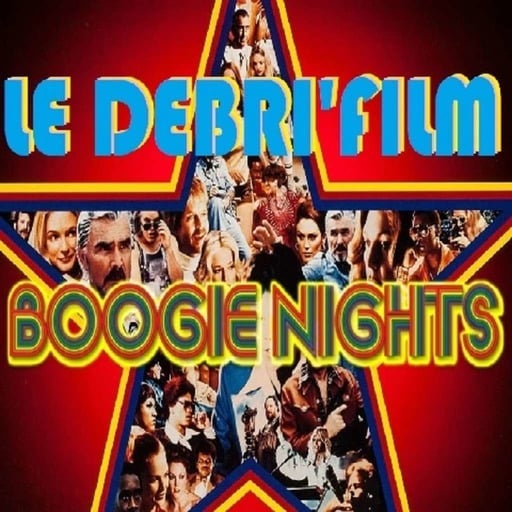 Boogie Nights ou la magie du Cinéma