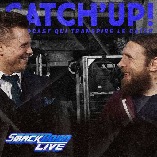 Catch'up! WWE Smackdown Live — Une équipe, deux capitaines (6 novembre 2018)