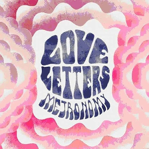 Ep 42 : Metronomy - Love Letters