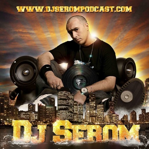 DJ SEROM - The BOUNCEMIX PODCAST EP45