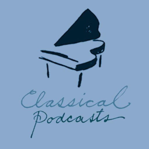 Classical Podcasts » Podcast Feed