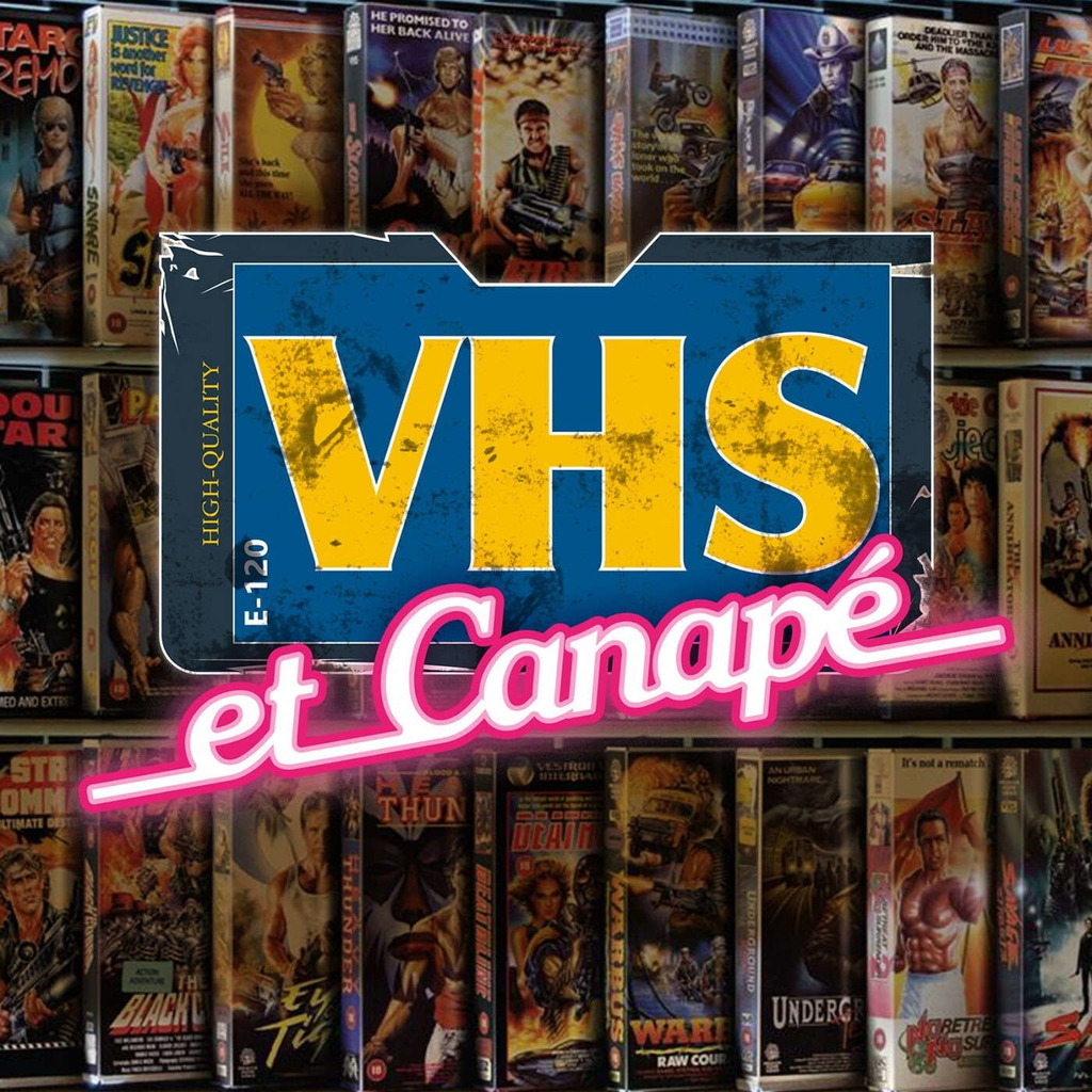 VHS & CANAPÉ