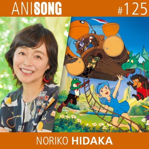 ANISONG #125 | Noriko Hidaka (Les Aventures du Bosco)