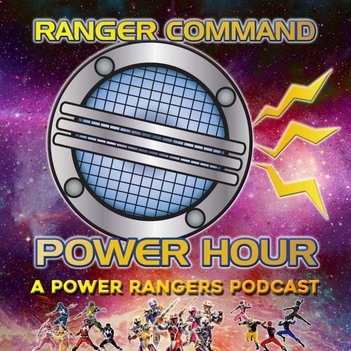 Ranger Command Power Hour #121: “Ranger Convention Survival Guide – Power Morphicon 6” *Fixed*