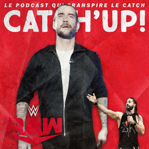 Catch'up! WWE Raw du 11 novembre 2019 — Le retour de l'enfant prodige 👼