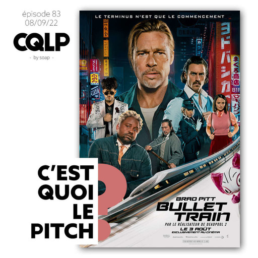  CQLP 83 – Bullet train