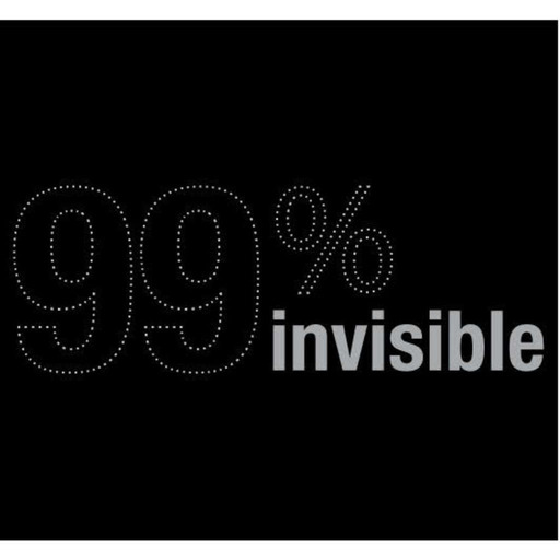 99% Invisible-02- 99% 180