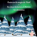 Calendrier de l'Avent - Croire en la magie de Noël ou les deux histoires d'Obéron - 1er décembre