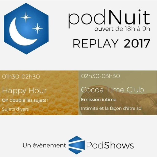 2017 - Happy Hours / Cocoa Time Club (1h30-3h30)