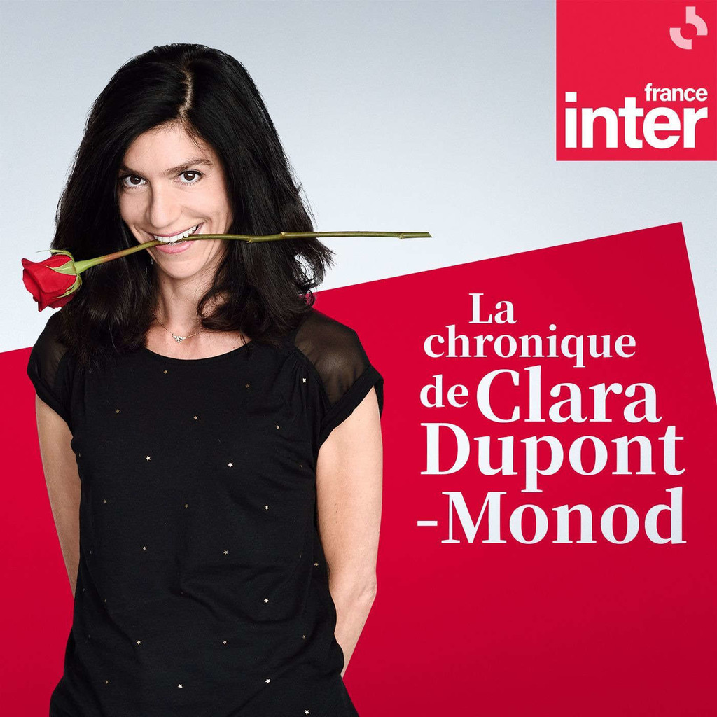 La Chronique de Clara Dupont-Monod