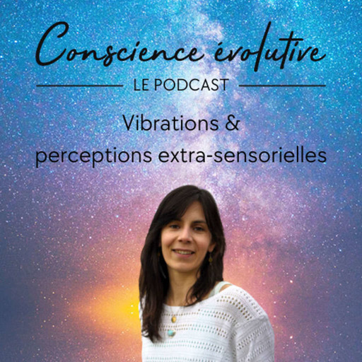 1. Vibrations et perceptions extra-sensorielles