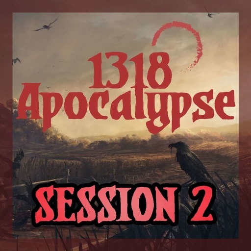 Apocalypse 13.18, le jeu de rôle - Les Ombres d'Acton - Episode 02