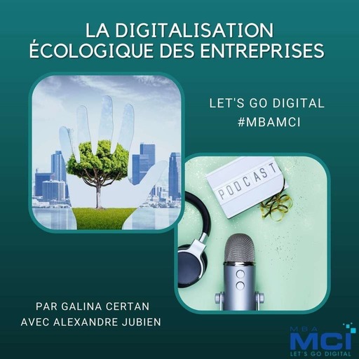 La digitalisation écologique des entreprises avec Alexandre Jubien