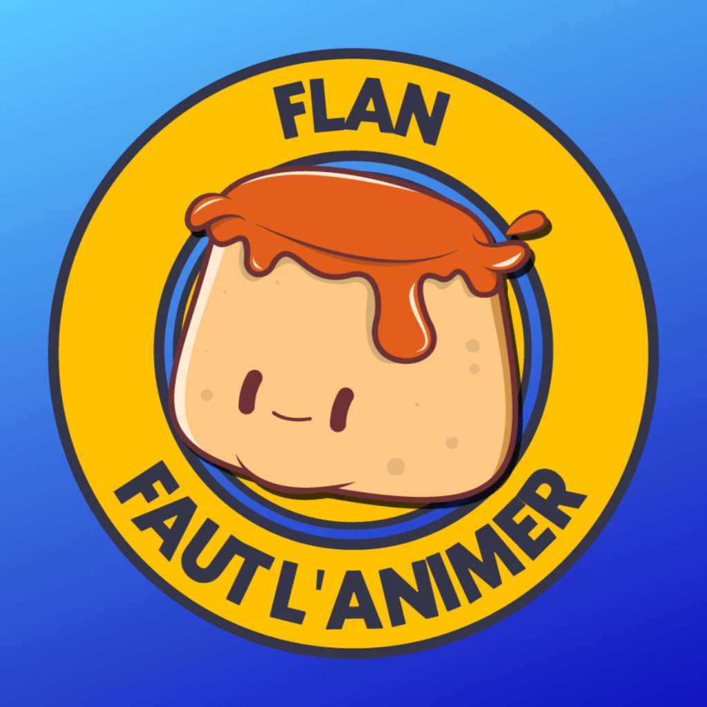 FLAN - Faut L'ANimer