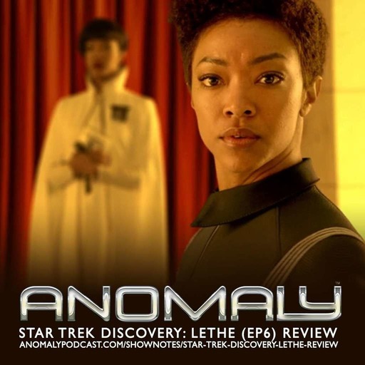 Star Trek Discovery: Lethe (S1 E6) Review | Anomaly Mini-skirt Cast