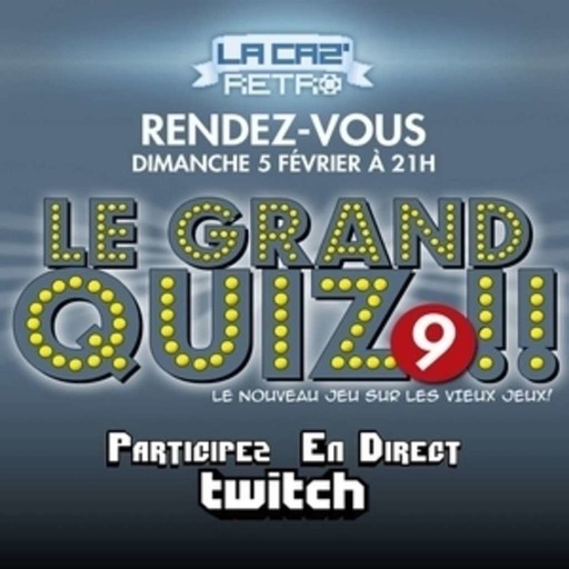 Podcast Live #15 : Le Grand Quiz