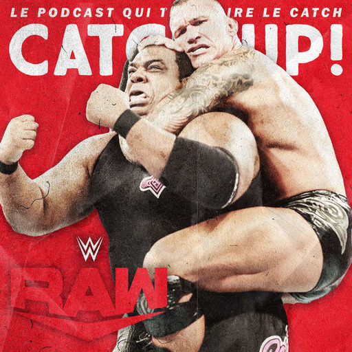 Catch'up! WWE Raw du 24 août 2020 — Big Lee dans la Big League