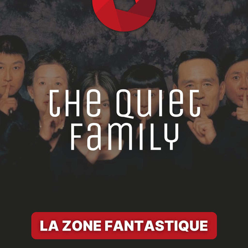 La Zone Fantastique - Saison 3, épisode 3 : The Quiet Family